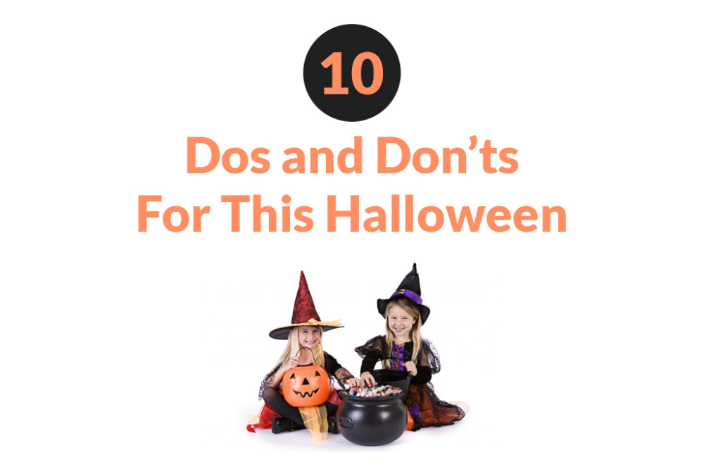 Halloween dos & donts